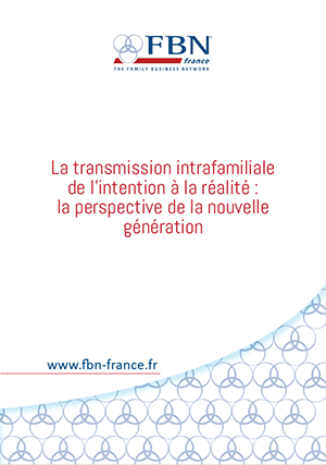 Le FBN France publie une nouvelle étude sur la transmission intrafamiliale